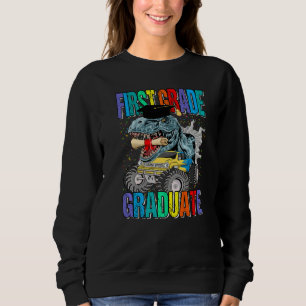First Grade Graduate Monster Truck Dinosaur Gradua Sweatshirt