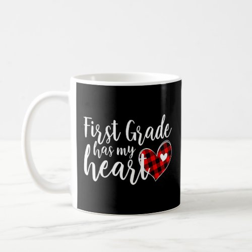 First Grade Has My Heart Teacher Student 100 Days  Coffee Mug