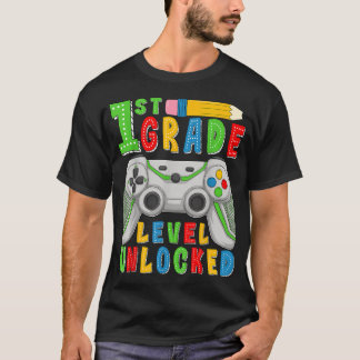 First Grade Level Unlocked Back To School Gamer T-Shirt