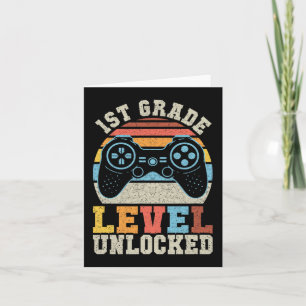 First Grade Level Unlocked Gamer 1st Day Of School Card