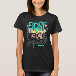First Grade Squad Hello First Day Of School Back T T-Shirt