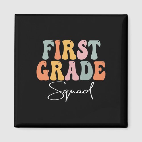 First Grade Squad Retro Groovy Vintage First Day O Magnet