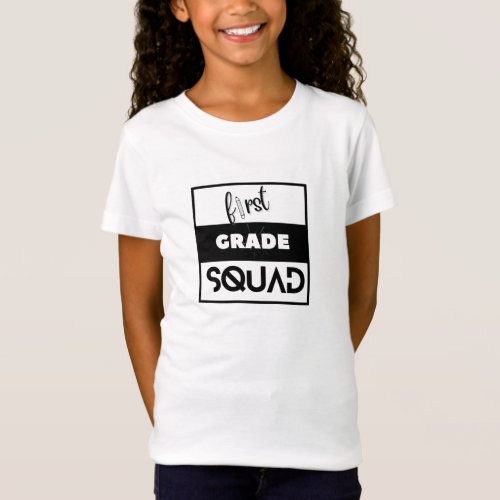 first grade squad T_Shirt