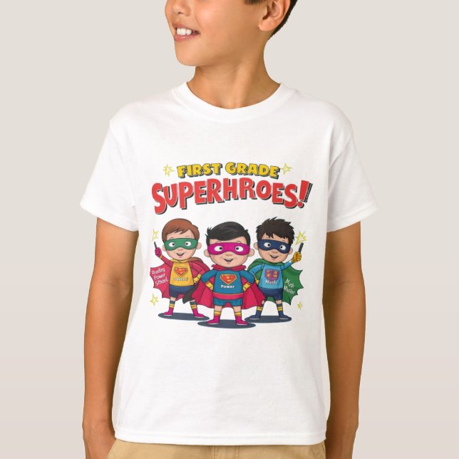 first grade super herors T-Shirt (Front)