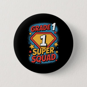 First Grade Superhero Squad 1st Year Kids Back To Button