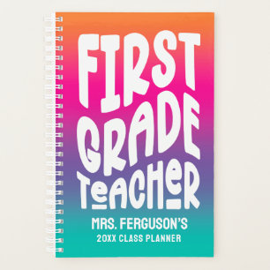 First Grade Teacher Colorful Ombre Planner