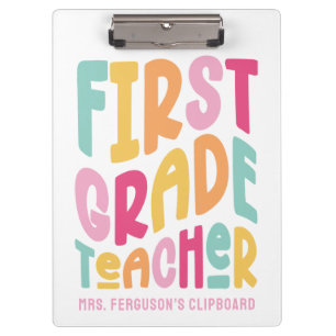 First Grade Teacher Colorful Typography Design Clipboard