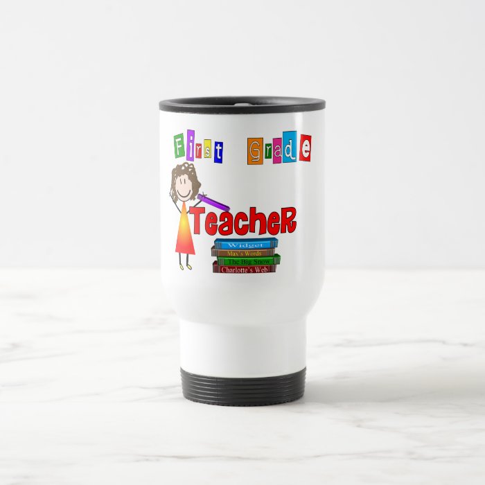 First Grade Teacher Gifts Coffee Mug