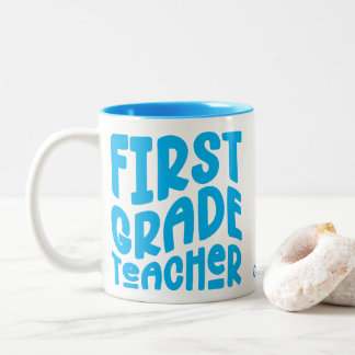 First Grade Teacher Light Blue Text Two-Tone Coffee Mug