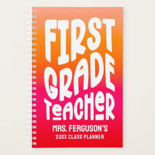 First Grade Teacher Orange Red Ombre Class Planner