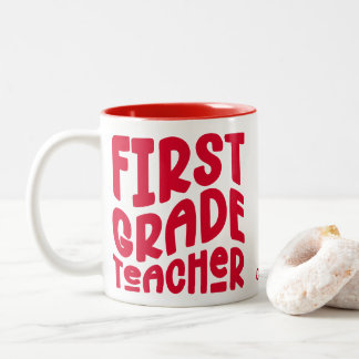 First Grade Teacher Red Text Two-Tone Coffee Mug