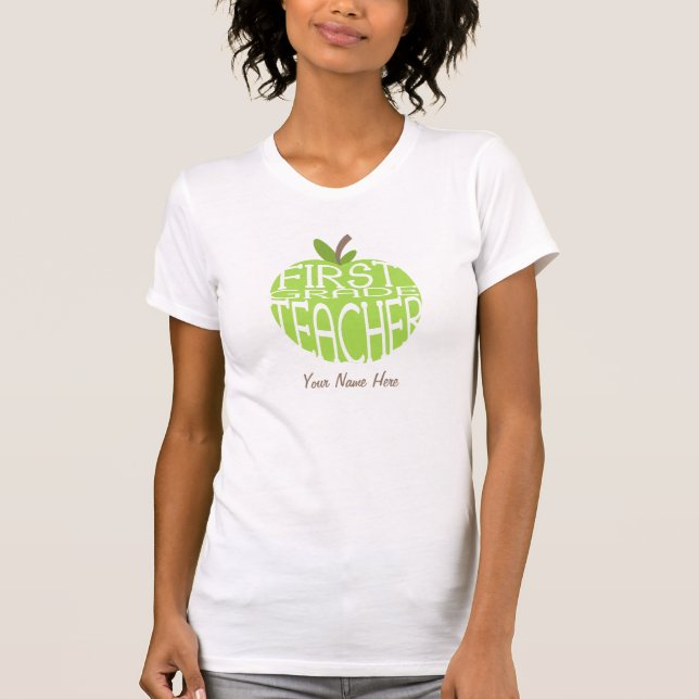 First Grade Teacher T Shirt - Green Apple (Front)