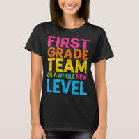 First Grade Team On A Whole New Level Teacher Back