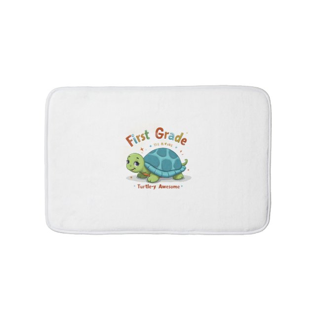 First Grade Turtle-y Awesome 1st Grade Back to Sch Bath Mat (Front)