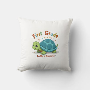 First Grade Turtle-y Awesome 1st Grade Back to Sch Throw Pillow