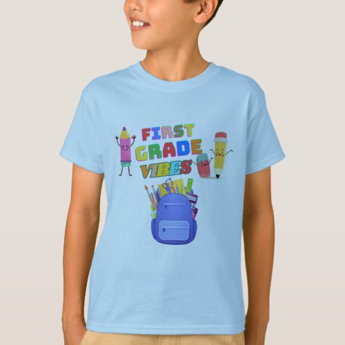  first grade vibes Back to schoolHello 1st grade T_Shirt