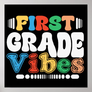 First Grade Vibes Back To School Students Teacher Poster