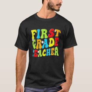 First Grade Vibes Happy First Day Back To School T T-Shirt