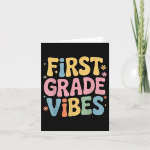 First Grade Vibes Teacher Student Back To School S Card
