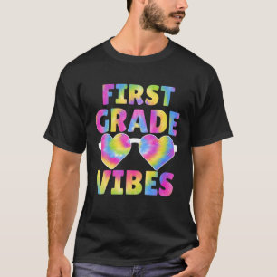First Grade Vibes Tie Dye Back To School Kid 1st G T-Shirt