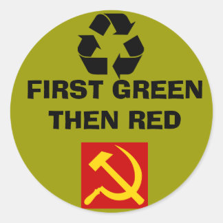 FIRST GREEN THEN RED CLASSIC ROUND STICKER