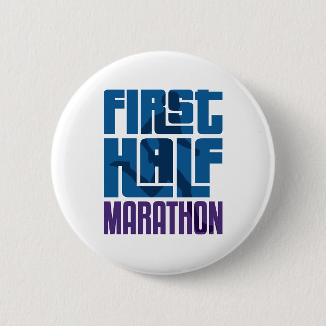 First Half Marathon 13.1 Miles Button (Front)