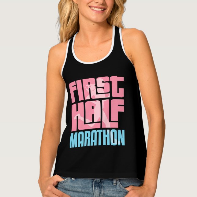 First Half Marathon 13.1 Runner Race Tank Top (Front)
