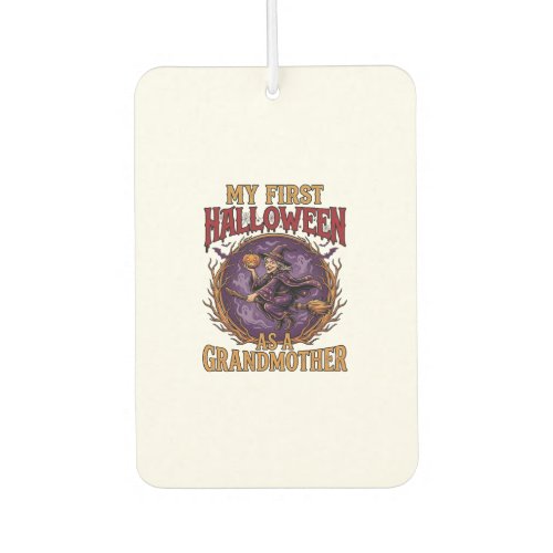 First Halloween As Grandmother Witch Pumpkin Bats_ Air Freshener