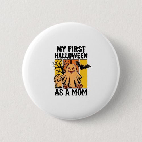 First Halloween Mom Shirt Vintage Ghost Design_1 Button