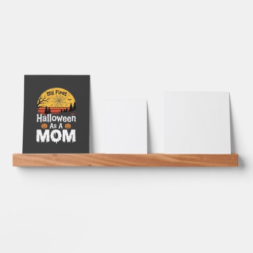 First Halloween Mom Vintage Sunset Design_1 Picture Ledge