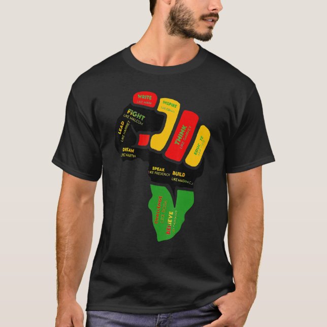 First Hand Black History Month Pride Dream Like Ma T-Shirt (Front)