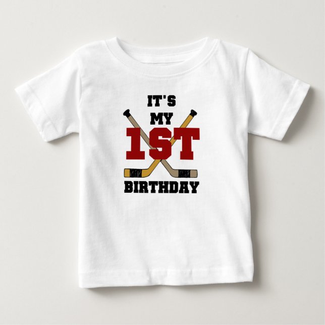 First Hockey Birthday Baby T-Shirt (Front)