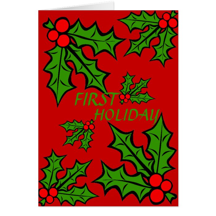 FIRST HOLIDAY Greeting Card