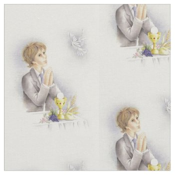 First Holy Communion For A Boy Fabric by patrickhoenderkamp at Zazzle