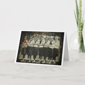 First In Line To Say Happy Birthday! Card