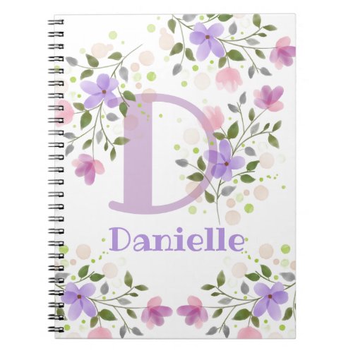 First Initial Plus Name Danielle with Flowers Notebook