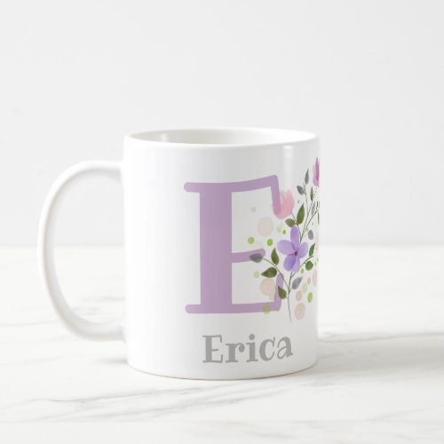 First Initial Plus Name Erica with Flowers Coffee Mug