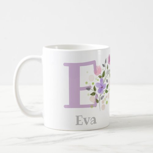 First Initial Plus Name Eva with Flowers Coffee Mug