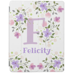 First Initial Plus Name Felicity with Flowers iPad Smart Cover