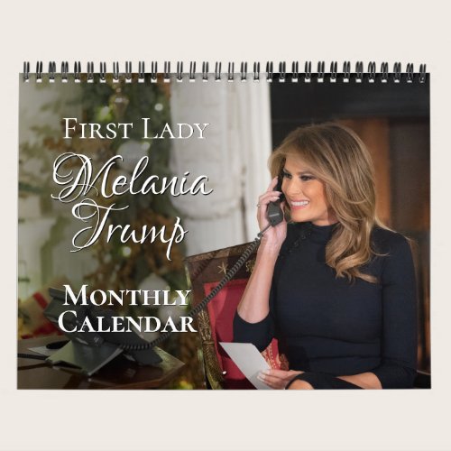 First Lady Melania Trump 2026 Photo Monthly Wall Calendar First Lady Melania Trump 2026 Photo Monthly Wall Calendar