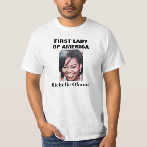 FIRST LADY MICHELLE OBAMA tee