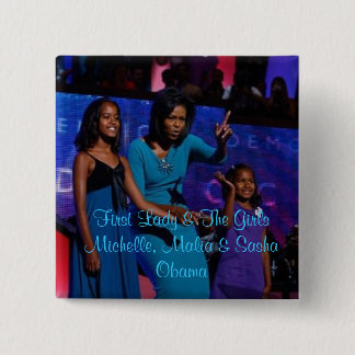 First Lady & The Girls Pinback Button