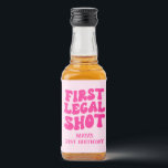First Legal Shot Retro Hot Pink 21st Birthday Liquor Bottle Label<br><div class="desc">This is a First Legal Shot Retro Hot Pink Custom 21st Birthday Mini Liquor Bottle Label!</div>