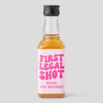 First Legal Shot Retro Hot Pink 21st Birthday Liquor Bottle Label
