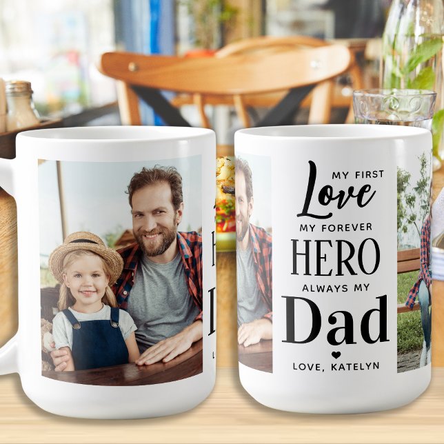 First Love Forever Hero Personalized 2 Photo Dad  Coffee Mug (Creator Uploaded)