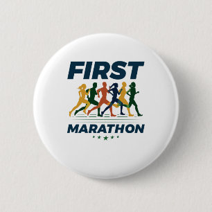 First Marathon Marathoner Marathon Runner Button