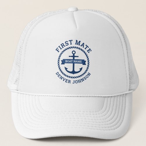First mate anchor rope border boat name on banner trucker hat