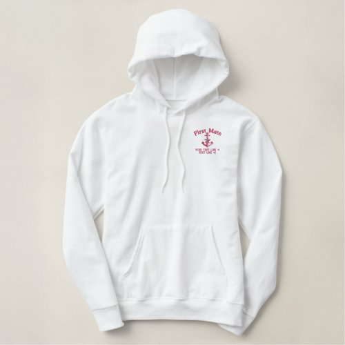 First Mate Star Boat Name Your Name or Both Embroidered Hoodie