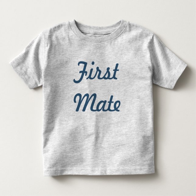 First Mate T-Shirt (Front)