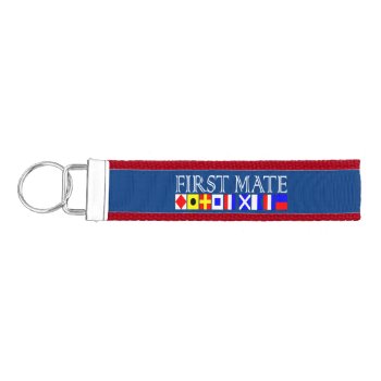 First Mate Title Nautical Signal Flags Your Name Wrist Keychain by CaptainShoppe at Zazzle